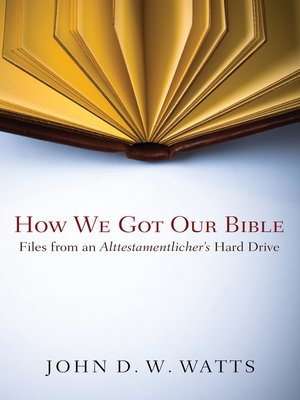 cover image of How We Got Our Bible